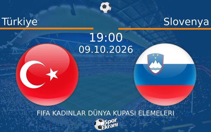 09 Ekim 2026 Türkiye vs Slovenya maçı Hangi Kanalda Saat Kaçta Yayınlanacak? 09 Ekim 2026 Türkiye vs Slovenya maçı Hangi Kanalda Saat Kaçta Yayınlanacak?