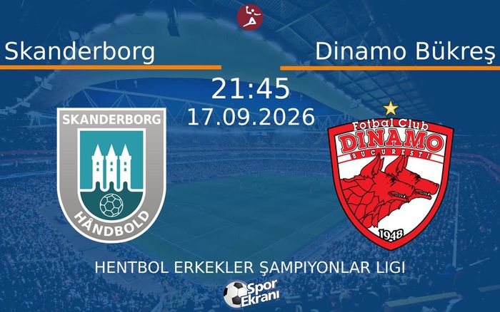 17 Eylül 2026 Skanderborg vs Dinamo Bükreş maçı Hangi Kanalda Saat Kaçta Yayınlanacak?