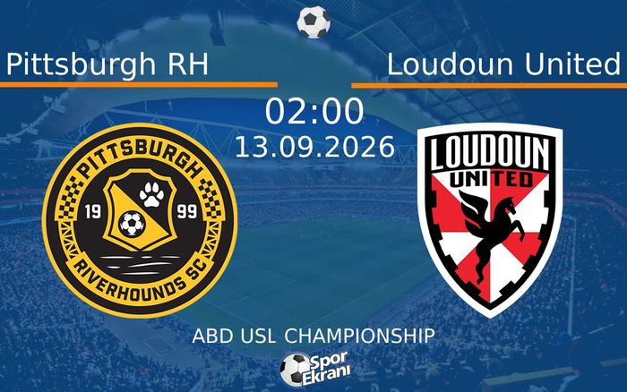 13 Eylül 2026 Pittsburgh RH vs Loudoun United maçı Hangi Kanalda Saat Kaçta Yayınlanacak?