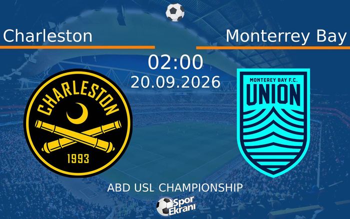 20 Eylül 2026 Charleston vs Monterrey Bay maçı Hangi Kanalda Saat Kaçta Yayınlanacak? 20 Eylül 2026 Charleston vs Monterrey Bay maçı Hangi Kanalda Saat Kaçta Yayınlanacak?