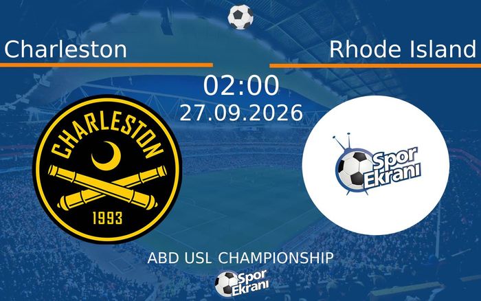 27 Eylül 2026 Charleston vs Rhode Island maçı Hangi Kanalda Saat Kaçta Yayınlanacak?