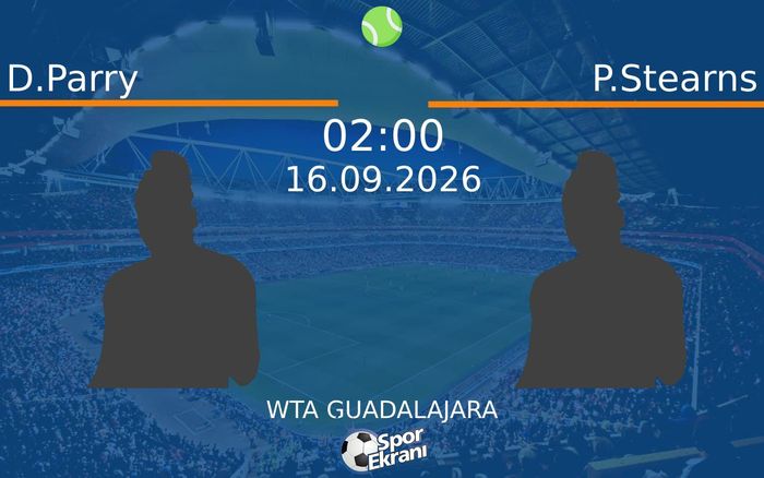 16 Eylül 2026 D.Parry vs P.Stearns maçı Hangi Kanalda Saat Kaçta Yayınlanacak? 16 Eylül 2026 D.Parry vs P.Stearns maçı Hangi Kanalda Saat Kaçta Yayınlanacak?