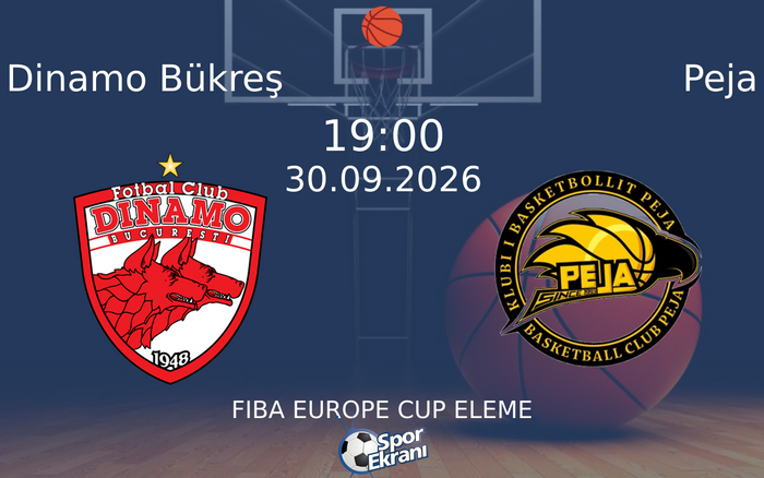 30 Eylül 2026 Dinamo Bükreş vs Peja maçı Hangi Kanalda Saat Kaçta Yayınlanacak? 30 Eylül 2026 Dinamo Bükreş vs Peja maçı Hangi Kanalda Saat Kaçta Yayınlanacak?