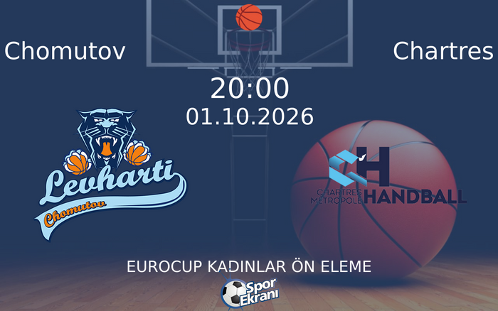 01 Ekim 2026 Chomutov vs Chartres maçı Hangi Kanalda Saat Kaçta Yayınlanacak?