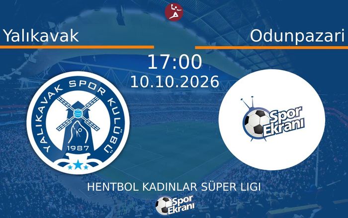 10 Ekim 2026 Yalıkavak vs Odunpazari maçı Hangi Kanalda Saat Kaçta Yayınlanacak? 10 Ekim 2026 Yalıkavak vs Odunpazari maçı Hangi Kanalda Saat Kaçta Yayınlanacak?