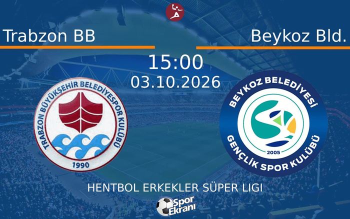 03 Ekim 2026 Trabzon BB vs Beykoz Bld. maçı Hangi Kanalda Saat Kaçta Yayınlanacak? 03 Ekim 2026 Trabzon BB vs Beykoz Bld. maçı Hangi Kanalda Saat Kaçta Yayınlanacak?