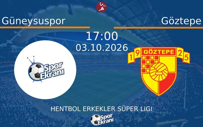 03 Ekim 2026 Güneysuspor vs Göztepe maçı Hangi Kanalda Saat Kaçta Yayınlanacak?