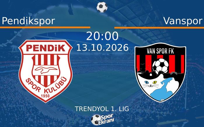 13 Ekim 2026 Pendikspor vs Vanspor maçı Hangi Kanalda Saat Kaçta Yayınlanacak?