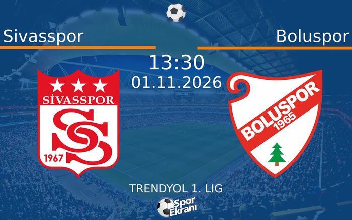 01 Kasım 2026 Sivasspor vs Boluspor maçı Hangi Kanalda Saat Kaçta Yayınlanacak? 01 Kasım 2026 Sivasspor vs Boluspor maçı Hangi Kanalda Saat Kaçta Yayınlanacak?