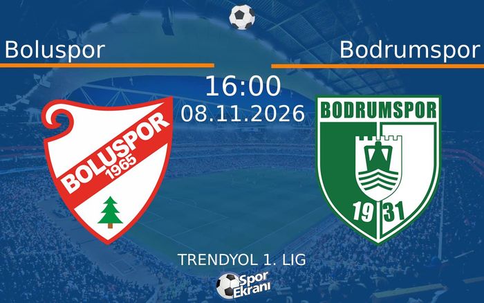 08 Kasım 2026 Boluspor vs Bodrumspor maçı Hangi Kanalda Saat Kaçta Yayınlanacak? 08 Kasım 2026 Boluspor vs Bodrumspor maçı Hangi Kanalda Saat Kaçta Yayınlanacak?