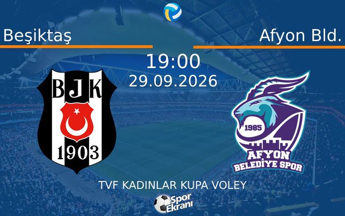 29 Eylül 2026 Beşiktaş vs Afyon Bld. maçı Hangi Kanalda Saat Kaçta Yayınlanacak? 29 Eylül 2026 Beşiktaş vs Afyon Bld. maçı Hangi Kanalda Saat Kaçta Yayınlanacak?