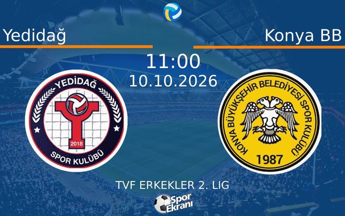 10 Ekim 2026 Yedidağ vs Konya BB maçı Hangi Kanalda Saat Kaçta Yayınlanacak?