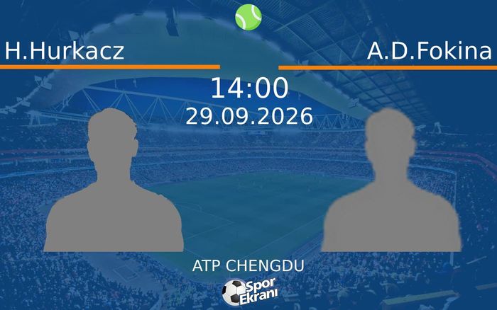 29 Eylül 2026 H.Hurkacz vs A.D.Fokina maçı Hangi Kanalda Saat Kaçta Yayınlanacak? 29 Eylül 2026 H.Hurkacz vs A.D.Fokina maçı Hangi Kanalda Saat Kaçta Yayınlanacak?