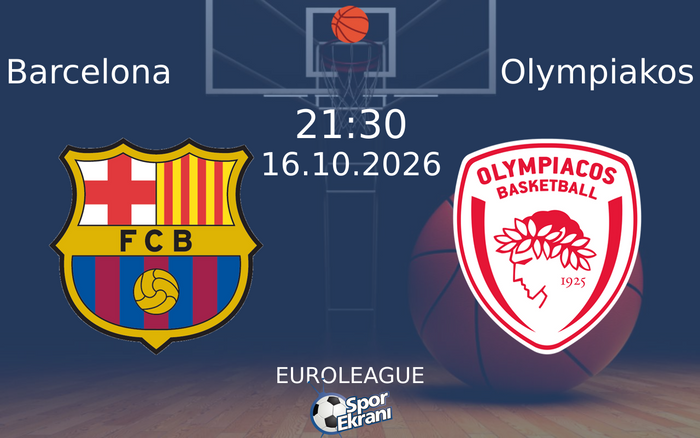 16 Ekim 2026 Barcelona vs Olympiakos maçı Hangi Kanalda Saat Kaçta Yayınlanacak?