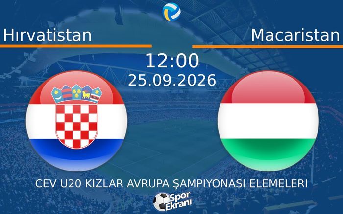 25 Eylül 2026 Hırvatistan vs Macaristan maçı Hangi Kanalda Saat Kaçta Yayınlanacak?
