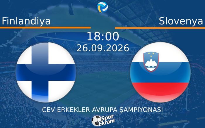 26 Eylül 2026 Finlandiya vs Slovenya maçı Hangi Kanalda Saat Kaçta Yayınlanacak? 26 Eylül 2026 Finlandiya vs Slovenya maçı Hangi Kanalda Saat Kaçta Yayınlanacak?