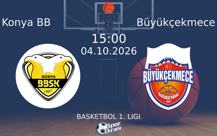 04 Ekim 2026 Konya BB vs Büyükçekmece maçı Hangi Kanalda Saat Kaçta Yayınlanacak?