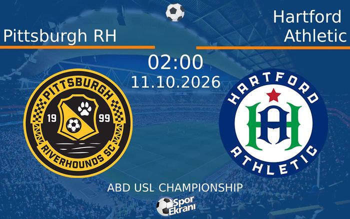11 Ekim 2026 Pittsburgh RH vs Hartford Athletic maçı Hangi Kanalda Saat Kaçta Yayınlanacak? 11 Ekim 2026 Pittsburgh RH vs Hartford Athletic maçı Hangi Kanalda Saat Kaçta Yayınlanacak?