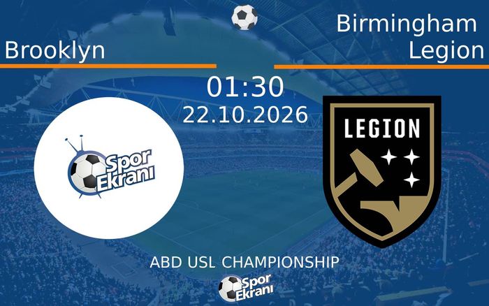 22 Ekim 2026 Brooklyn vs Birmingham Legion maçı Hangi Kanalda Saat Kaçta Yayınlanacak? 22 Ekim 2026 Brooklyn vs Birmingham Legion maçı Hangi Kanalda Saat Kaçta Yayınlanacak?