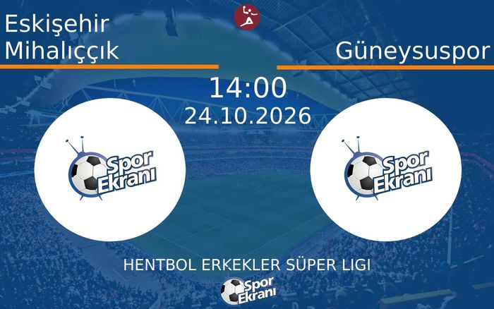 24 Ekim 2026 Eskişehir Mihalıççık vs Güneysuspor maçı Hangi Kanalda Saat Kaçta Yayınlanacak?