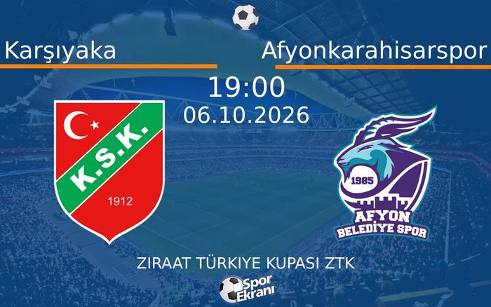06 Ekim 2026 Karşıyaka vs Afyonkarahisarspor maçı Hangi Kanalda Saat Kaçta Yayınlanacak? 06 Ekim 2026 Karşıyaka vs Afyonkarahisarspor maçı Hangi Kanalda Saat Kaçta Yayınlanacak?