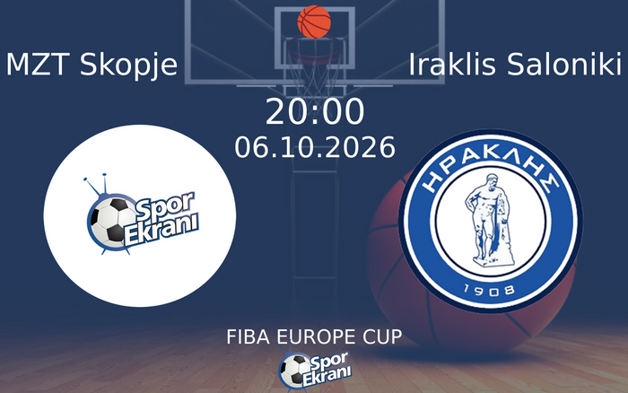06 Ekim 2026 MZT Skopje vs Iraklis Saloniki maçı Hangi Kanalda Saat Kaçta Yayınlanacak?
