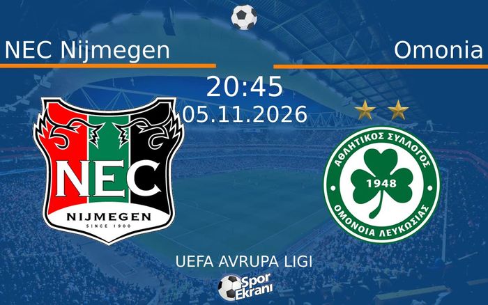 NEC Nijmegen vs Omonia maçı Hangi Kanalda Saat Kaçta Yayınlanacak? | 05 Kasım 2026