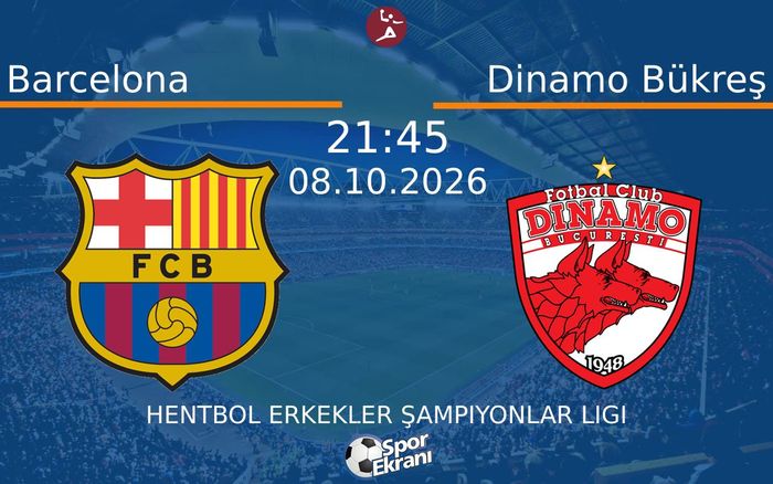 08 Ekim 2026 Barcelona vs Dinamo Bükreş maçı Hangi Kanalda Saat Kaçta Yayınlanacak?