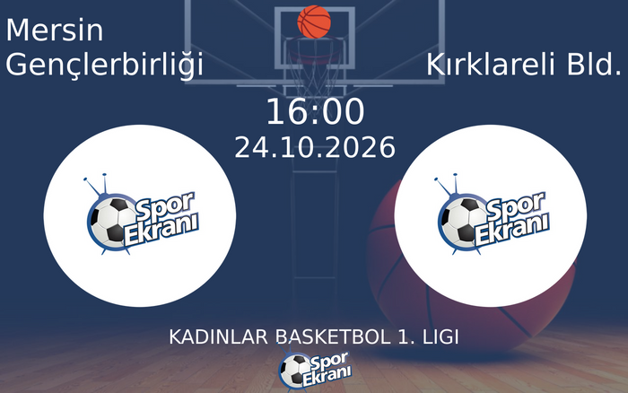 24 Ekim 2026 Mersin Gençlerbirliği vs Kırklareli Bld. maçı Hangi Kanalda Saat Kaçta Yayınlanacak? 24 Ekim 2026 Mersin Gençlerbirliği vs Kırklareli Bld. maçı Hangi Kanalda Saat Kaçta Yayınlanacak?
