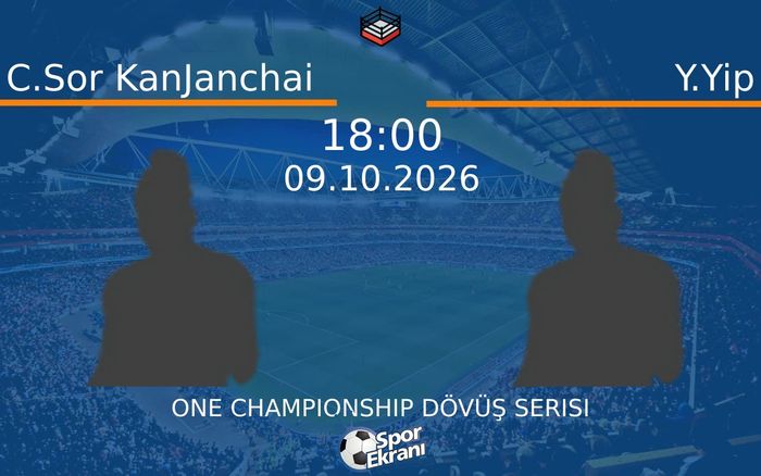 09 Ekim 2026 C.Sor KanJanchai vs Y.Yip maçı Hangi Kanalda Saat Kaçta Yayınlanacak?
