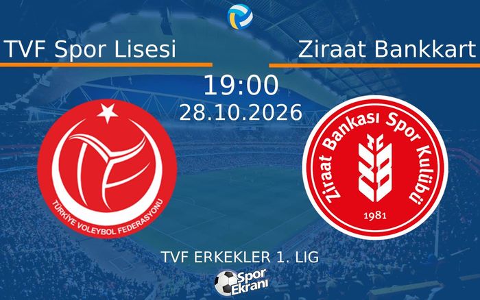 TVF Spor Lisesi vs Ziraat Bankkart maçı Hangi Kanalda Saat Kaçta Yayınlanacak? | 28 Ekim 2026 TVF Spor Lisesi vs Ziraat Bankkart maçı Hangi Kanalda Saat Kaçta Yayınlanacak? | 28 Ekim 2026