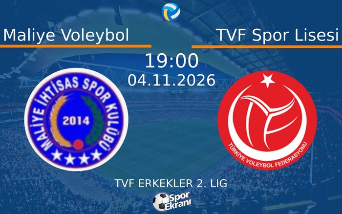 Maliye Voleybol vs TVF Spor Lisesi maçı Hangi Kanalda Saat Kaçta Yayınlanacak? | 04 Kasım 2026 Maliye Voleybol vs TVF Spor Lisesi maçı Hangi Kanalda Saat Kaçta Yayınlanacak? | 04 Kasım 2026