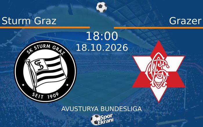 Sturm Graz vs Grazer maçı Hangi Kanalda Saat Kaçta Yayınlanacak? | 18 Ekim 2026 Sturm Graz vs Grazer maçı Hangi Kanalda Saat Kaçta Yayınlanacak? | 18 Ekim 2026