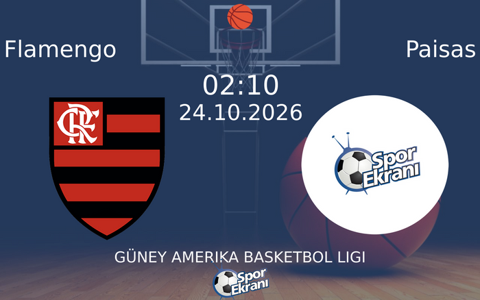 Flamengo vs Paisas maçı Hangi Kanalda Saat Kaçta Yayınlanacak? | 24 Ekim 2026