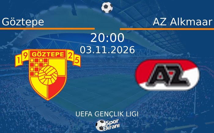 Göztepe vs AZ Alkmaar maçı Hangi Kanalda Saat Kaçta Yayınlanacak? | 03 Kasım 2026 Göztepe vs AZ Alkmaar maçı Hangi Kanalda Saat Kaçta Yayınlanacak? | 03 Kasım 2026