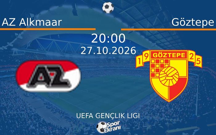 AZ Alkmaar vs Göztepe maçı Hangi Kanalda Saat Kaçta Yayınlanacak? | 27 Ekim 2026