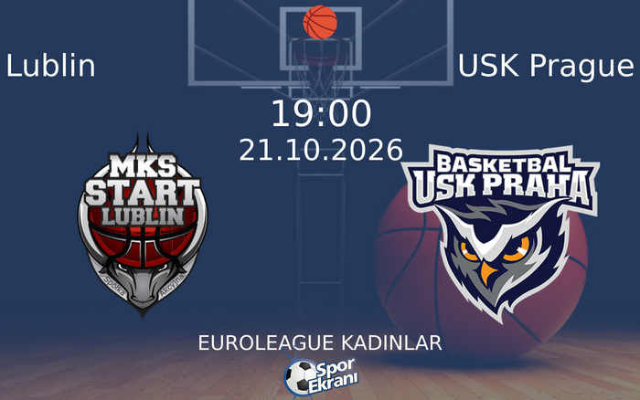 Lublin vs USK Prague maçı Hangi Kanalda Saat Kaçta Yayınlanacak? | 21 Ekim 2026 Lublin vs USK Prague maçı Hangi Kanalda Saat Kaçta Yayınlanacak? | 21 Ekim 2026