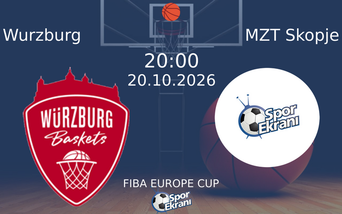 Wurzburg vs MZT Skopje maçı Hangi Kanalda Saat Kaçta Yayınlanacak? | 20 Ekim 2026 Wurzburg vs MZT Skopje maçı Hangi Kanalda Saat Kaçta Yayınlanacak? | 20 Ekim 2026