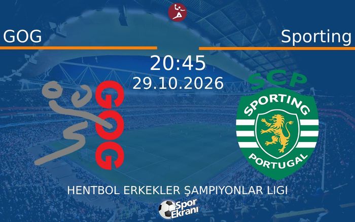 GOG vs Sporting maçı Hangi Kanalda Saat Kaçta Yayınlanacak? | 29 Ekim 2026 GOG vs Sporting maçı Hangi Kanalda Saat Kaçta Yayınlanacak? | 29 Ekim 2026