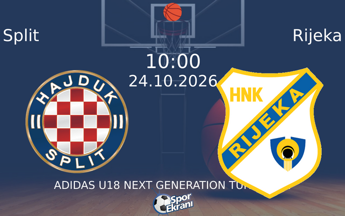 Split vs Rijeka maçı Hangi Kanalda Saat Kaçta Yayınlanacak? | 24 Ekim 2026