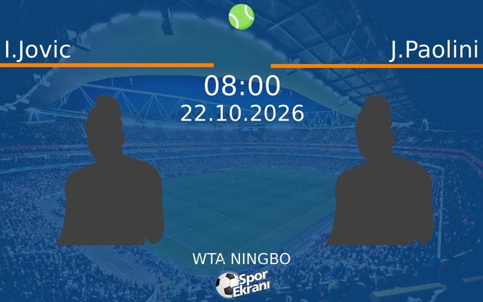 I.Jovic vs J.Paolini maçı Hangi Kanalda Saat Kaçta Yayınlanacak? | 22 Ekim 2026