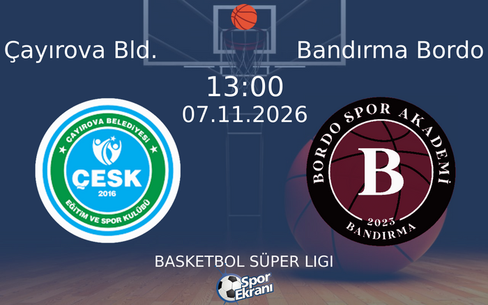 Çayırova Bld. vs Bandırma Bordo maçı Hangi Kanalda Saat Kaçta Yayınlanacak? | 07 Kasım 2026 Çayırova Bld. vs Bandırma Bordo maçı Hangi Kanalda Saat Kaçta Yayınlanacak? | 07 Kasım 2026