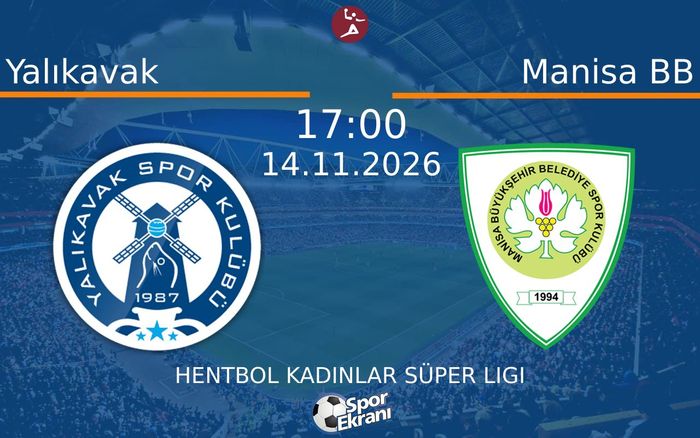 Yalıkavak vs Manisa BB maçı Hangi Kanalda Saat Kaçta Yayınlanacak? | 14 Kasım 2026 Yalıkavak vs Manisa BB maçı Hangi Kanalda Saat Kaçta Yayınlanacak? | 14 Kasım 2026