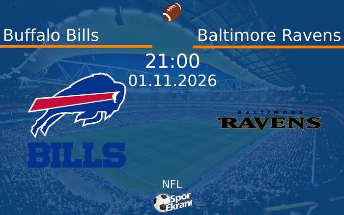 Buffalo Bills vs Baltimore Ravens maçı Hangi Kanalda Saat Kaçta Yayınlanacak? | 01 Kasım 2026 Buffalo Bills vs Baltimore Ravens maçı Hangi Kanalda Saat Kaçta Yayınlanacak? | 01 Kasım 2026