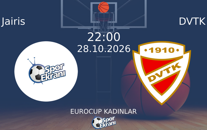 Jairis vs DVTK maçı Hangi Kanalda Saat Kaçta Yayınlanacak? | 28 Ekim 2026 Jairis vs DVTK maçı Hangi Kanalda Saat Kaçta Yayınlanacak? | 28 Ekim 2026