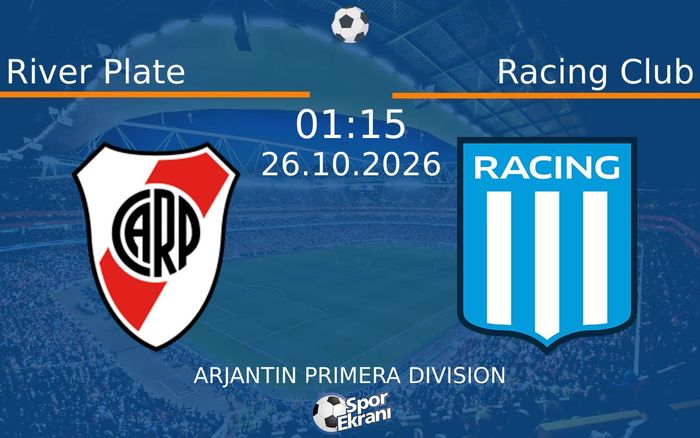 River Plate vs Racing Club maçı Hangi Kanalda Saat Kaçta Yayınlandı? | 26 Ekim 2026