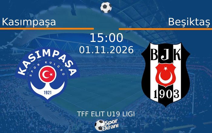 Kasımpaşa vs Beşiktaş maçı Hangi Kanalda Saat Kaçta Yayınlanacak? | 01 Kasım 2026 Kasımpaşa vs Beşiktaş maçı Hangi Kanalda Saat Kaçta Yayınlanacak? | 01 Kasım 2026
