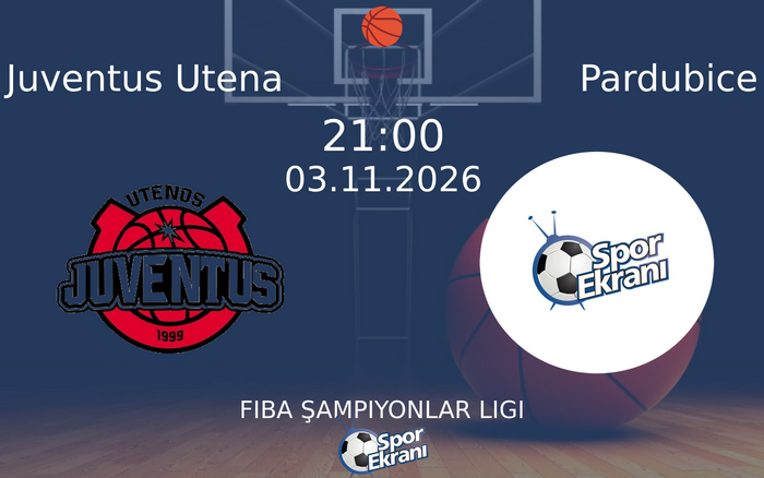 Juventus Utena vs Pardubice maçı Hangi Kanalda Saat Kaçta Yayınlanacak? | 03 Kasım 2026 Juventus Utena vs Pardubice maçı Hangi Kanalda Saat Kaçta Yayınlanacak? | 03 Kasım 2026