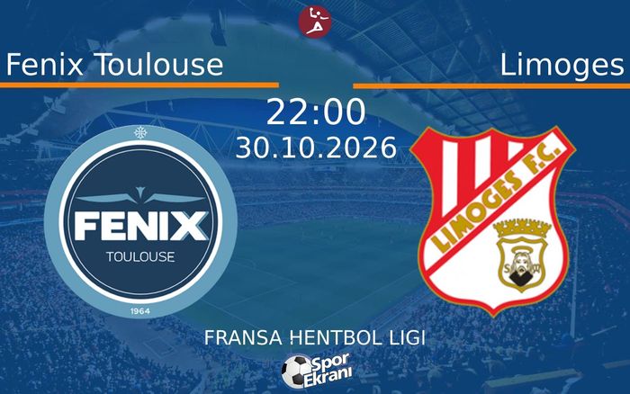 Fenix Toulouse vs Limoges maçı Hangi Kanalda Saat Kaçta Yayınlanacak? | 30 Ekim 2026