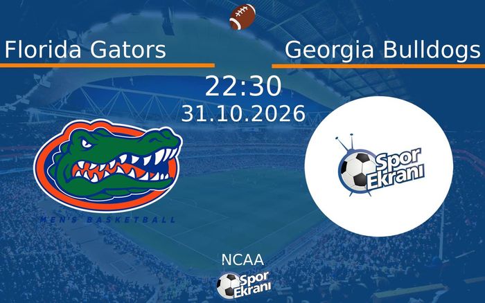 Florida Gators vs Georgia Bulldogs maçı Hangi Kanalda Saat Kaçta Yayınlanacak? | 31 Ekim 2026